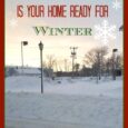 Is Your Home Ready For WInter? - Winterizing Tips! - Daily DIY Life.com