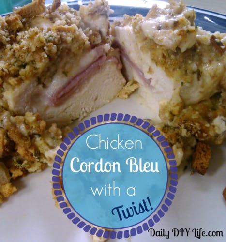 Chicken Cordon Bleu - with a Twist! -Daily DIY Life.com