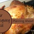 Tuesday Tips - Your Thanksgiving Meal: 2 weeks ahead - Daily DIY Life.com