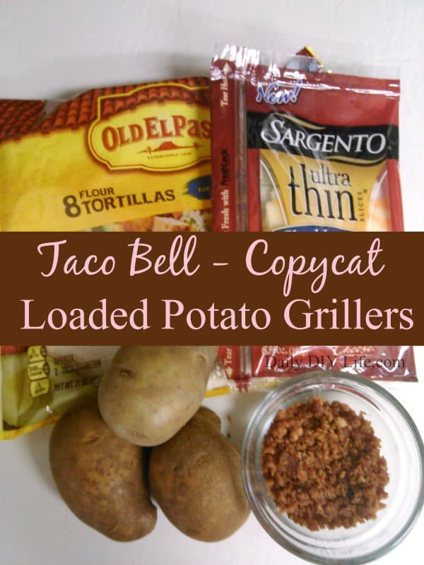 Taco Bell Copycat Recipe for Loaded Potato Grillers! DailyDIYLife.com