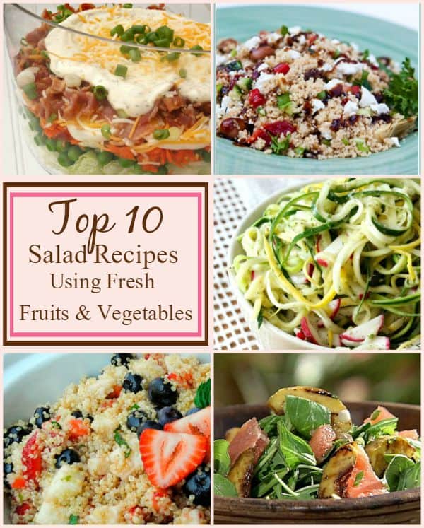 Top 10 Salad Recipes using Fresh Fruits & Vegetables! | DailyDIYLife.com