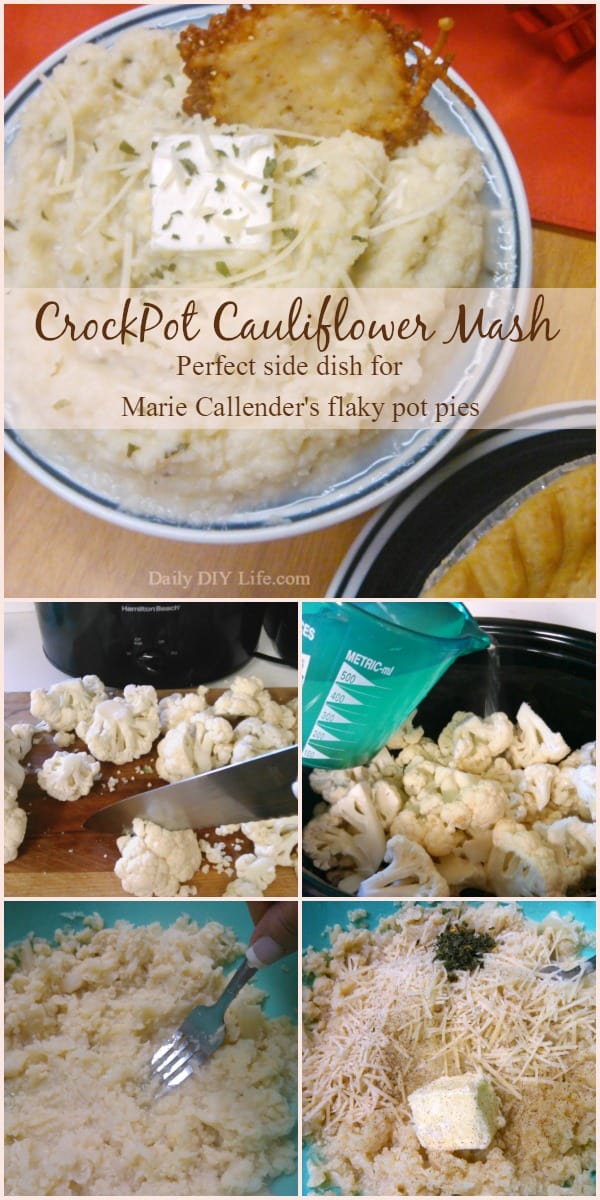 Marie Callender's Flaky Chicken Pot Pie with Crockpot Cauliflower Mash Recipe | Dail DIYLife.com
