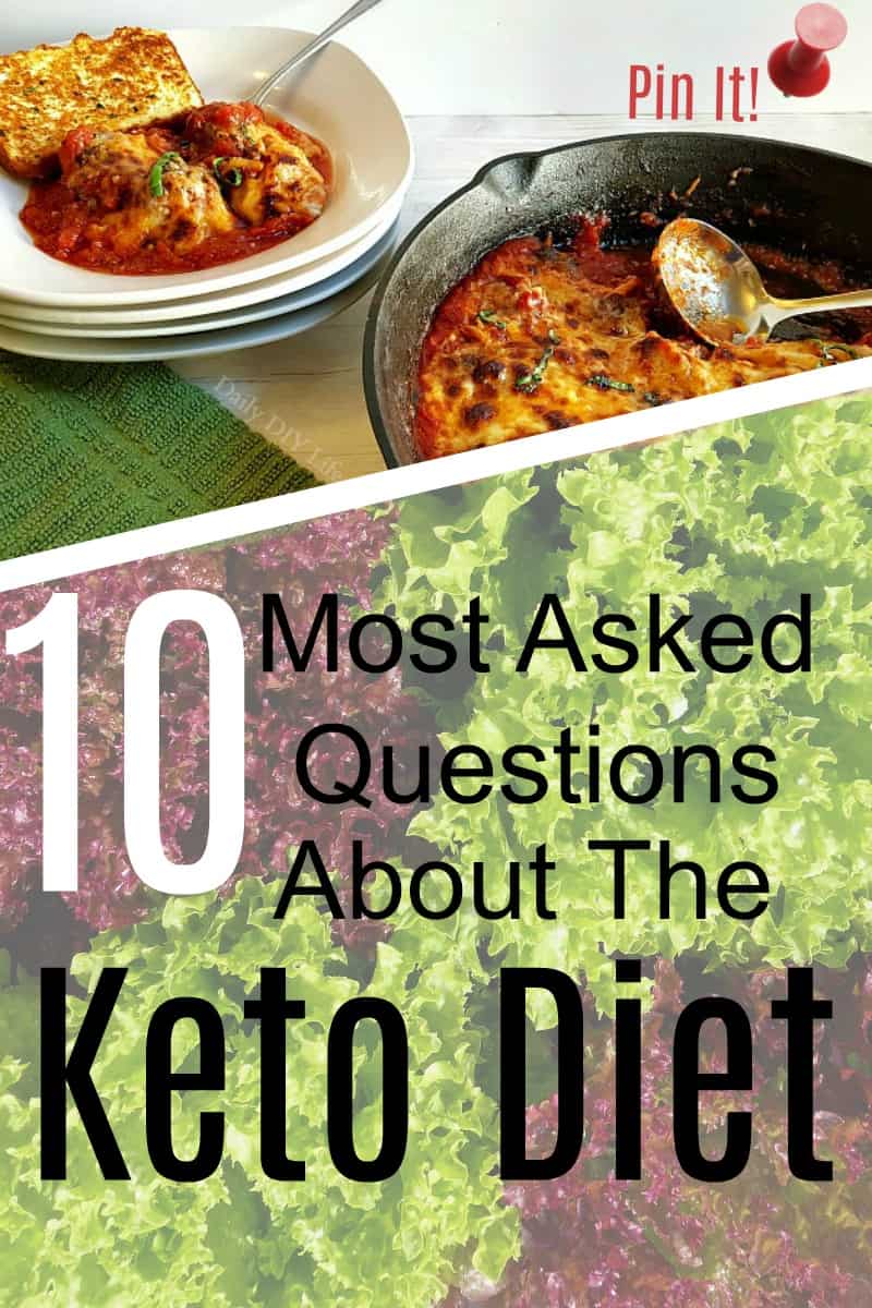 Thinking about starting the Keto diet? Here are The 10 Most Asked Questions About The Keto Diet. This may help you make your decision if this lifestyle is right for you. #Keto #KetoForBeginners #LCHFLifestyle #KetoLiving #StartingKeto