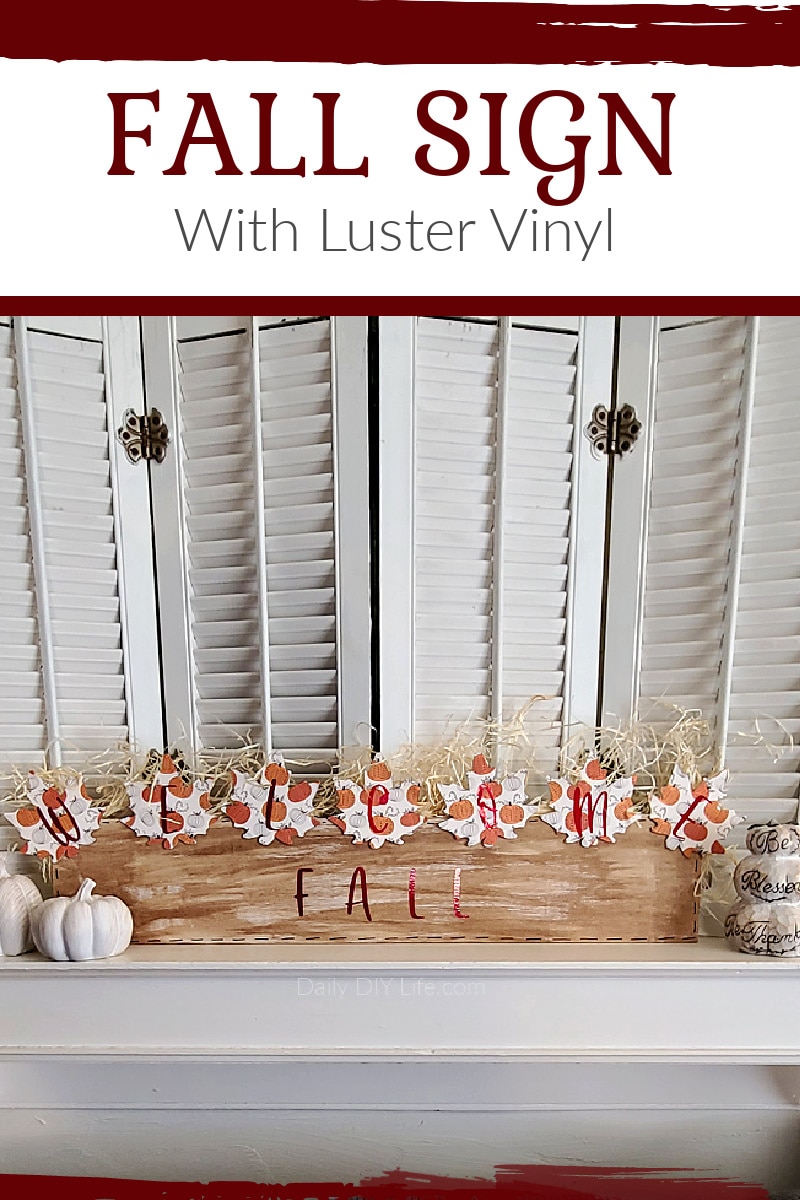 This Colorful Fall Welcome Sign can be made using rustic scrap wood and shimmering luster vinyl from StyleTech Craft. Fall decor should be comforting and cozy to match your home. The contrast of the rustic wood and the shine from the luster vinyl is the perfect pairing for the joys of the fall season. #Sponsored #StyleTechCraft #StyleTechVinyl #LusterVinyl #CricutMade #Cricut #FallDecor #FallDIY #ModPodge #FallModPodge