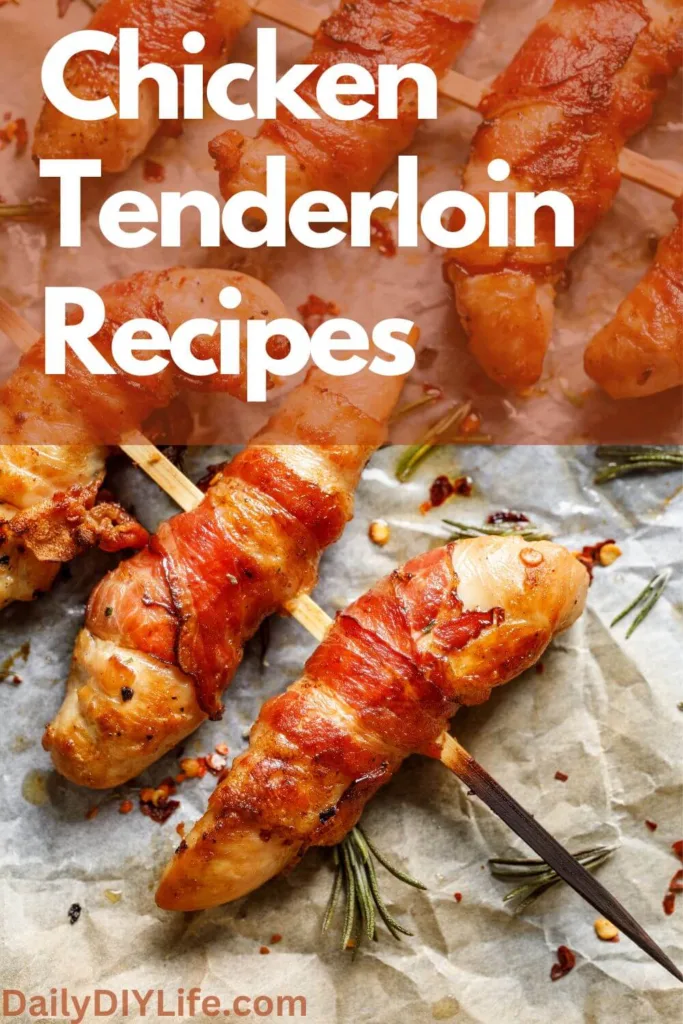 Chicken Tenderloin Recipes - pinterest pin