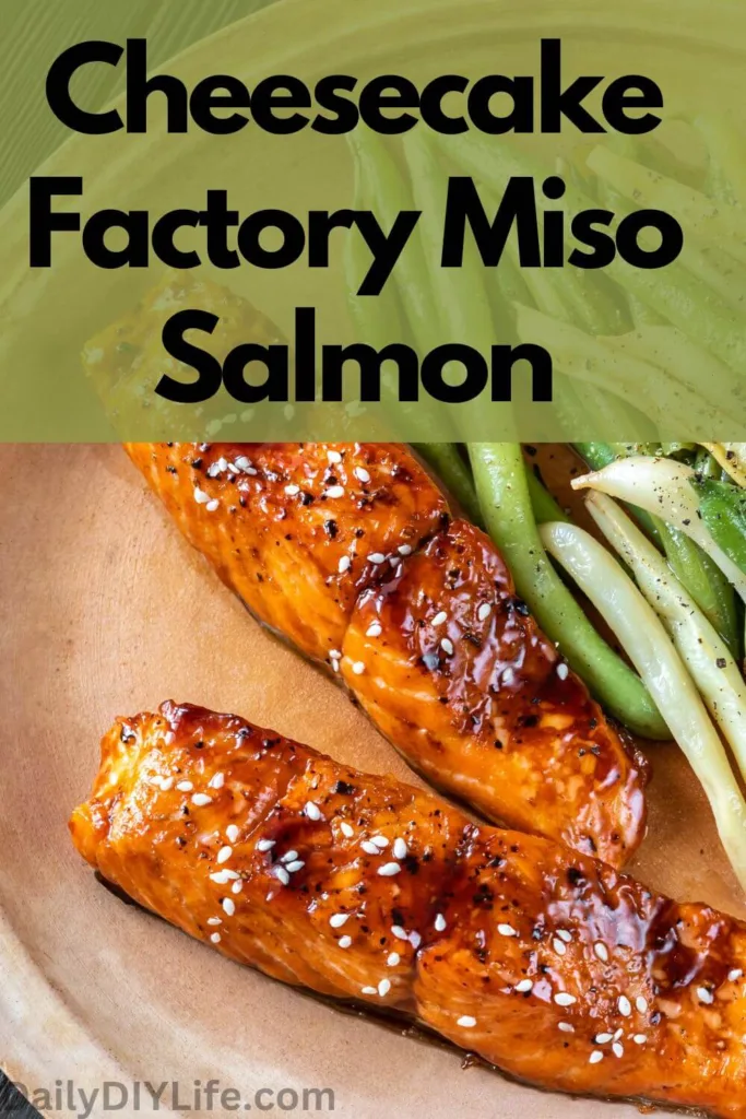 miso-salmon-cheesecake-factory-recipe-pinterest-pin