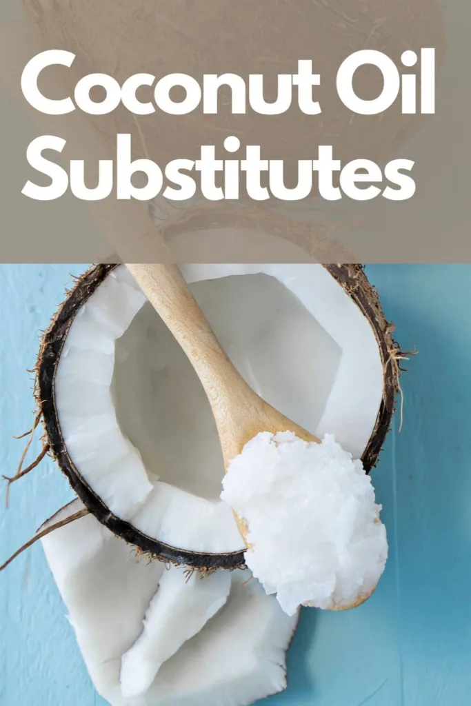 coconut oil Substitute - pinterest pin