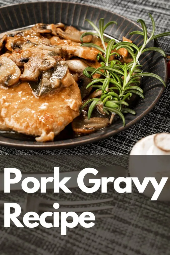 pork gravy recipe - pinterest pin