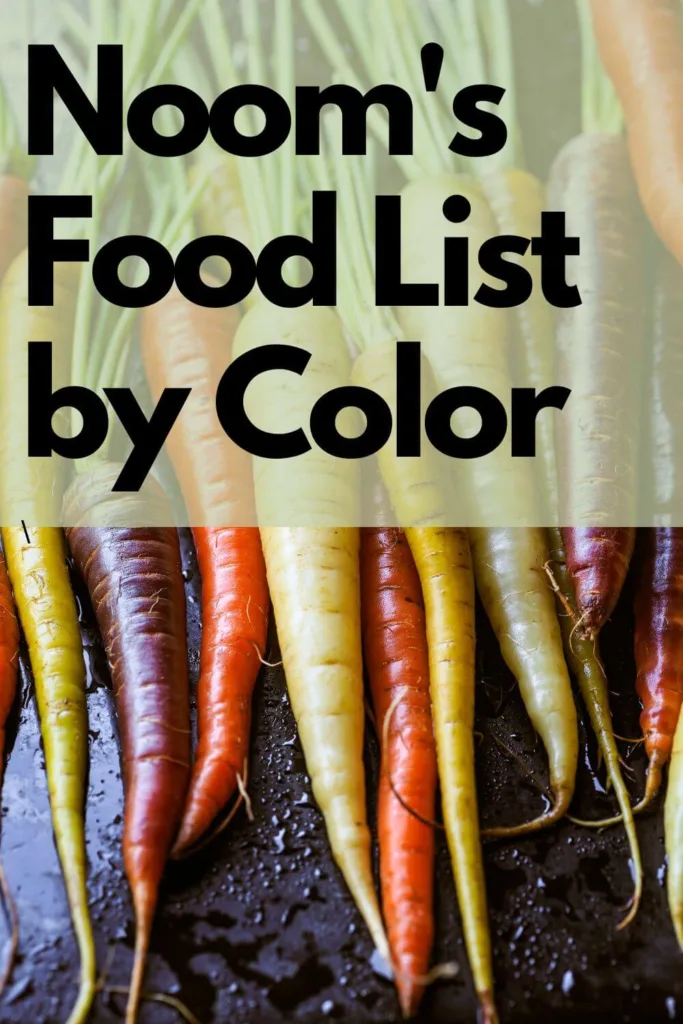 noom food list by color - pinterest pin