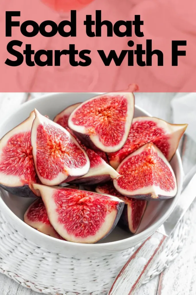 foods that start with f - pinterest pin